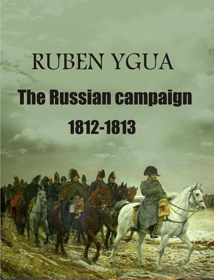 The Russian campaign