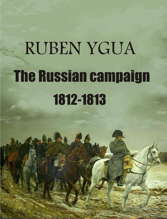 The Russian campaign