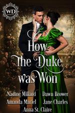 How the Duke was Won