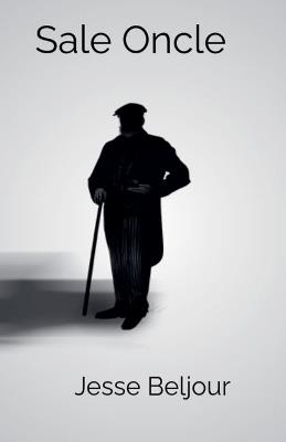 Sale Oncle - Jesse Beljour - cover