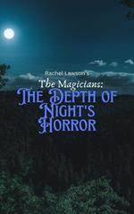 The Magicians: The Depth of Night's Horror