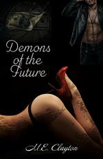 Demons of the Future