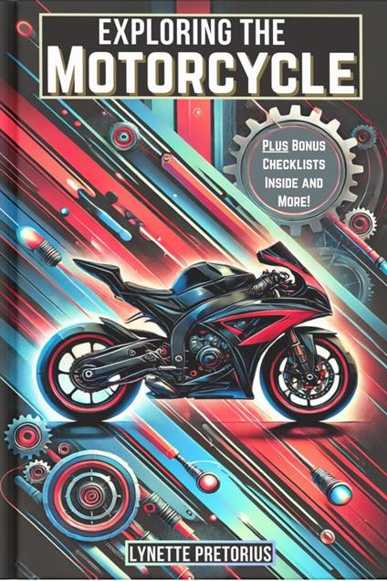 Exploring the Motorcycle