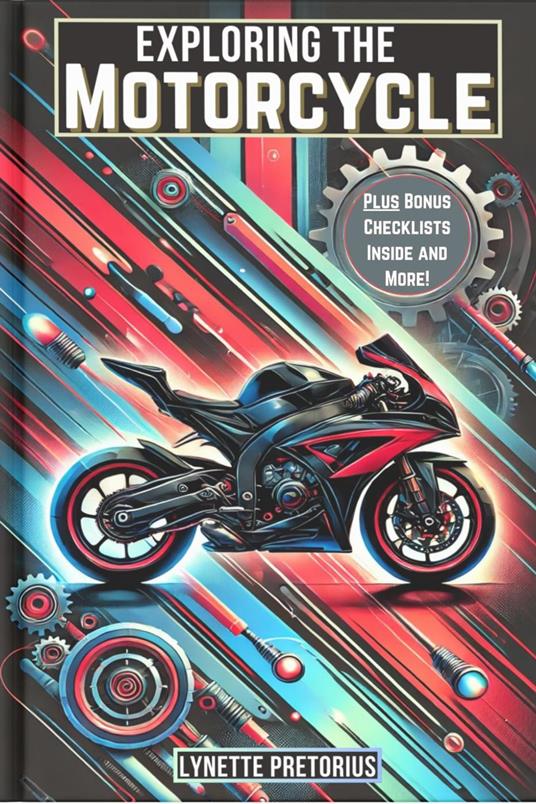 Exploring the Motorcycle