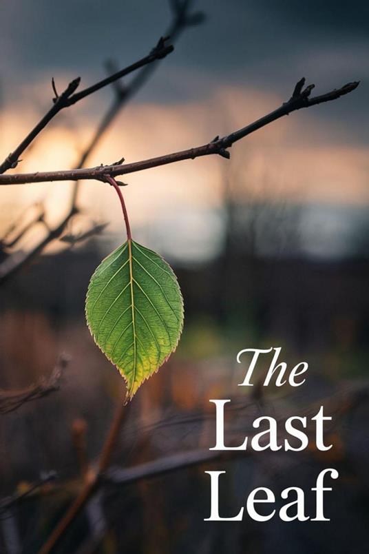 The Last Leaf