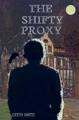 The Shifty Proxy - Cathy Smith - cover