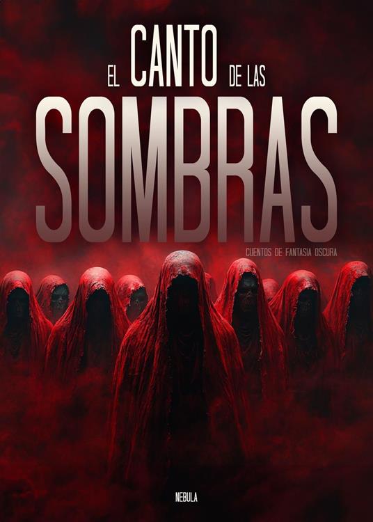 El canto de las sombras