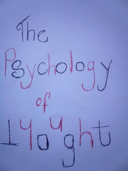 The Psychology of Thought