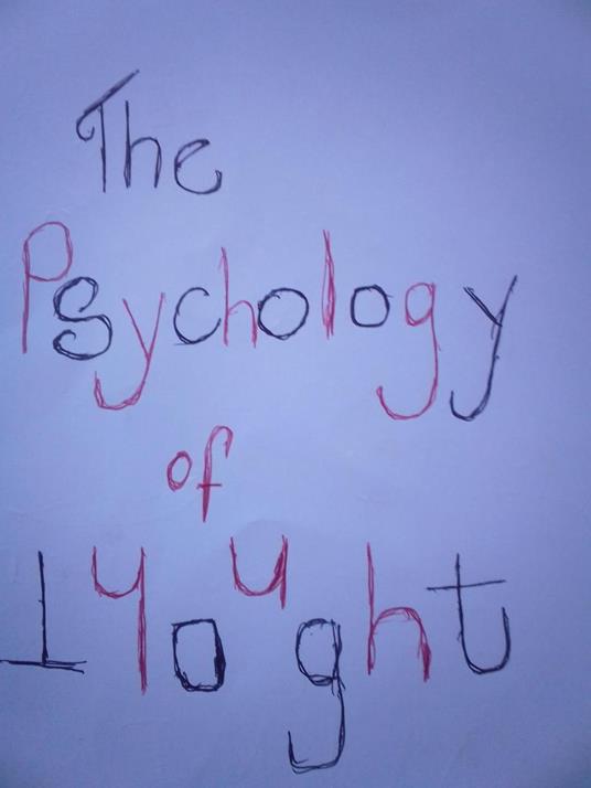The Psychology of Thought