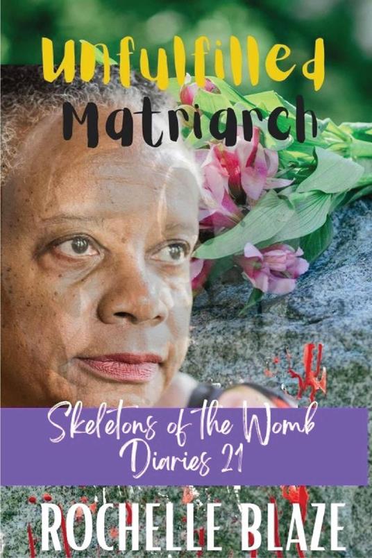 Unfulfilled Matriarch