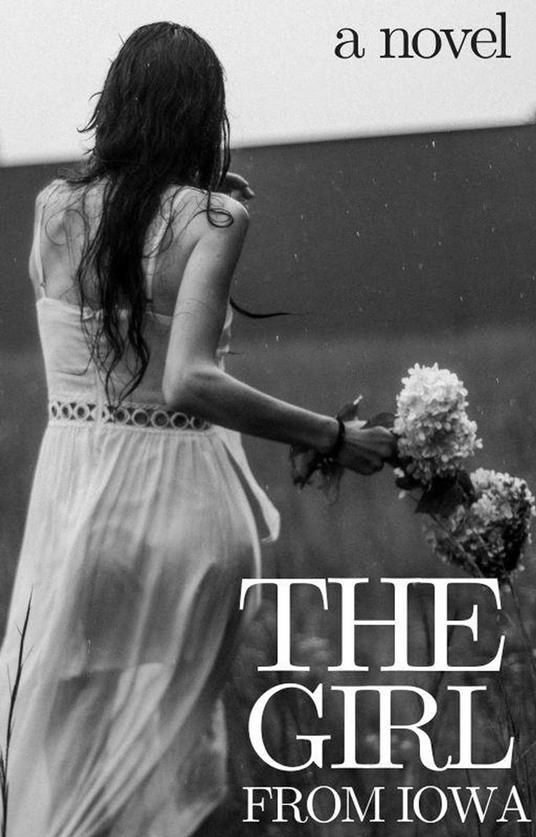 The Girl from Iowa - Anonymous - ebook