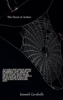 The Heart of Aether - Kenneth Caraballo - cover