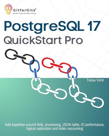 PostgreSQL 17 QuickStart Pro