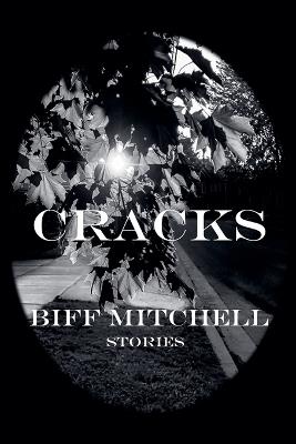 Cracks - Biff Mitchell - cover
