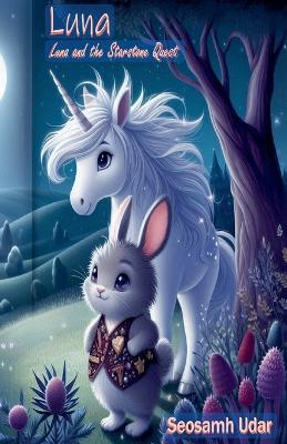 Luna and the Starstone Quest - Seosamh Udar - cover
