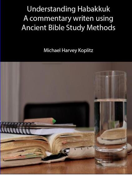 Understanding Habakkuk - Michael Harvey Koplitz - ebook