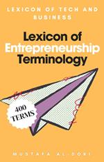 Lexicon of Entrepreneurship Terminology
