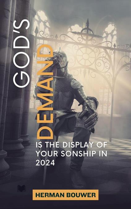 God’s Demand is the Display of your Sonship