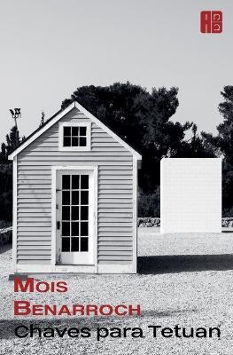 Chaves para Tetuan - Mois Benarroch - cover