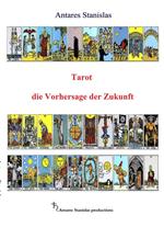 Tarot die Vorhersage der Zukunft