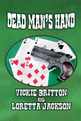 Dead Mans Hand - Loretta Jackson & Vickie Britton - cover
