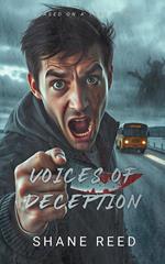 Voices Of Deception