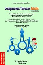 Configuraciones vinculares actuales: teoría y clínica