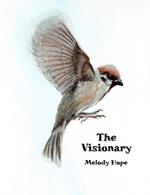 The Visionary