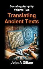 Translating Ancient Texts