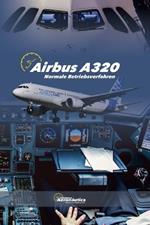 AIRBUS A320 Normale Betriebsverfahren
