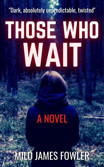 Those Who Wait