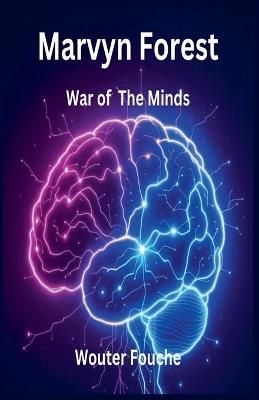 Marvyn Forest War of The Minds - Wouter Fouche - cover