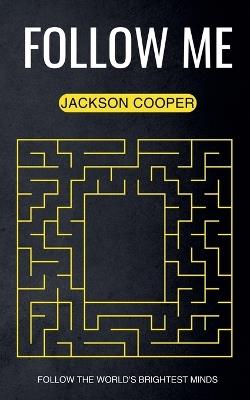 Follow Me - Jackson Cooper - cover