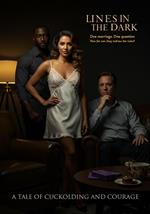 Lines In The Dark - A Cuckolding Tale
