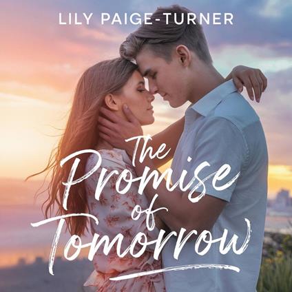 The Promise of Tomorrow