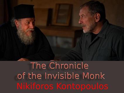 The Chronicle of the Invisible Monk