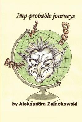 Imp-Probable Journeys - Aleksandra Zajackowski - cover