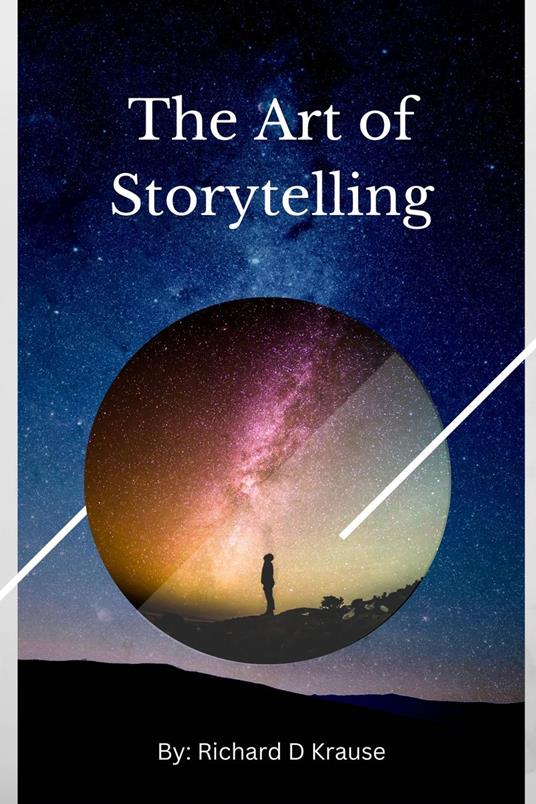 The Art of Storytelling