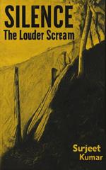 Silence The Louder Scream