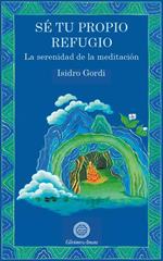Sé tu propio refugio