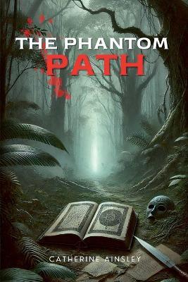 The Phantom Path - Catherine Ainsley - cover