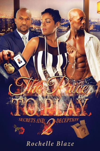 The Price to Play 2: Secrets and Deception