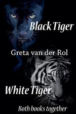 Black Tiger / White Tiger