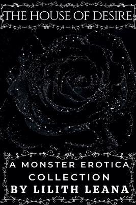 The House of Desire - Lilith Leana - cover