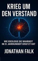 Krieg um den Verstand
