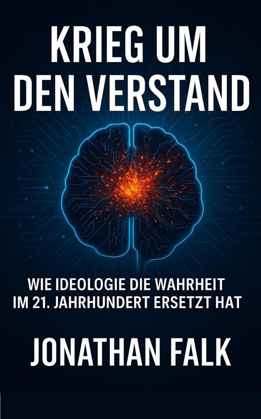 Krieg um den Verstand