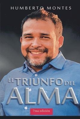 El Triunfo del Alma - Humberto Montes - cover