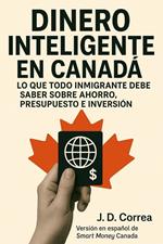 Dinero Inteligente en Canadá