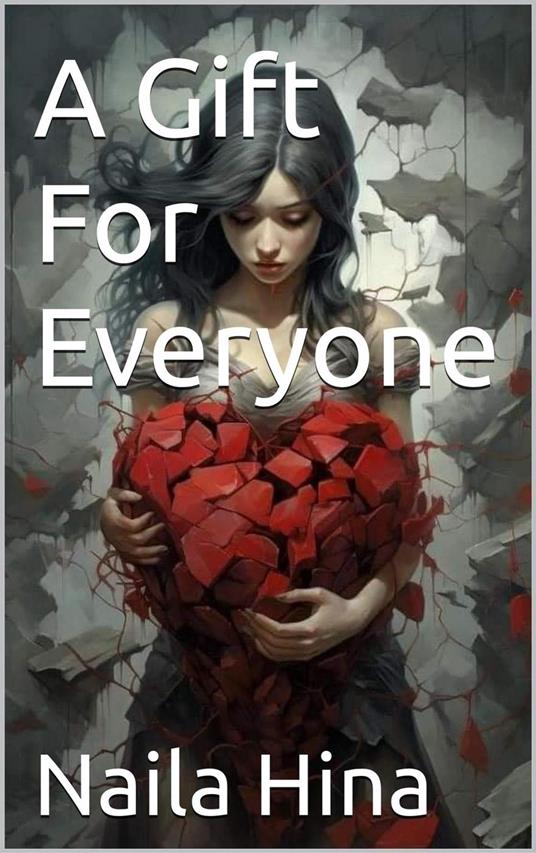 A Gift For Everyone