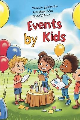 Events by Kids - Maksim Godovykh,Alex Godovykh,Julia Rybina - cover